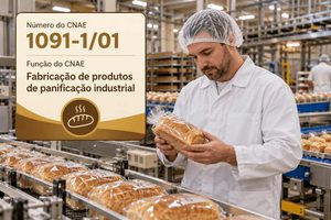 CNAE 1091-1/01 Fabricação de Produtos de Panificação Industrial: Guia para Abrir e Tributar