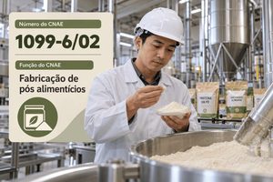 CNAE 1099-6/02 Fabricação de Pós Alimentícios: Guia para Abrir e Tributar