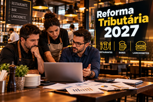 Reforma Tributária 2027: O Que Muda para Restaurantes, Bares e Lanchonetes? Reforma Tributária 2027: O Que Muda para Restaurantes, Bares e Lanchonetes?
